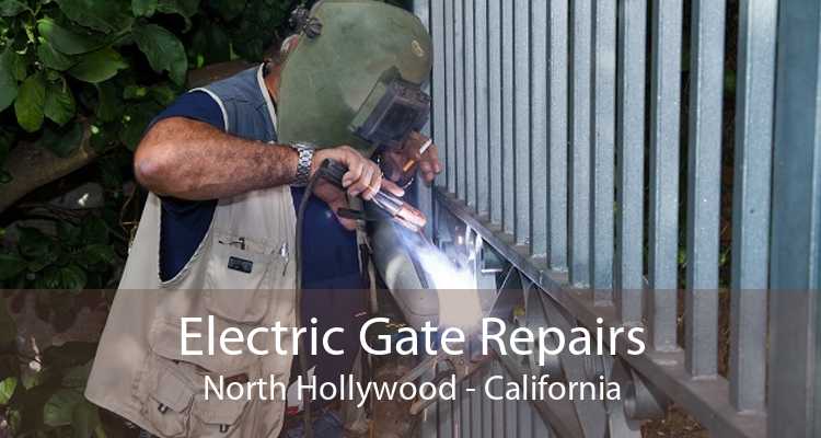 Electric Gate Repairs North Hollywood - California